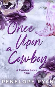 Once Upon a Cowboy by Penelope Ryan