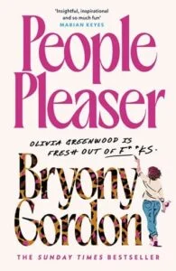 People Pleaser by Bryony Gordon