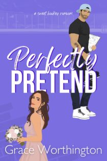 Perfectly Pretend by Grace Worthington EPUB & PDF