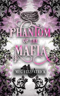 Phantom of the Mafia by Meg Fitzpatrick EPUB & PDF