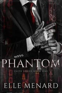 Phantom by Elle Menard