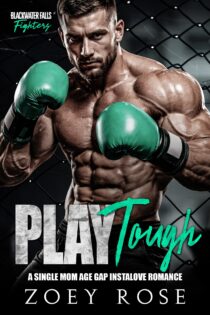 Play Tough by Zoey Rose EPUB & PDF