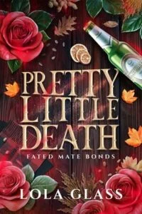 Pretty Little Death by Lola Glass