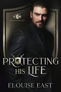 Protecting his Life by Elouise East EPUB & PDF
