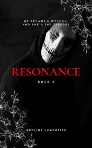 Resonance by Adeline Humphries