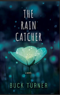 The Rain Catcher by Buck Turner EPUB & PDF