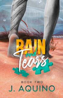 Rain and Tears by J. Aquino EPUB & PDF