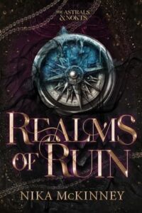 Realms of Ruin by Nika McKinney