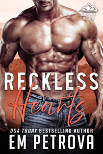 Reckless Hearts by Em Petrova EPUB & PDF