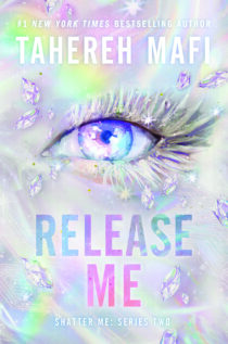 Release Me by Tahereh Mafi EPUB & PDF