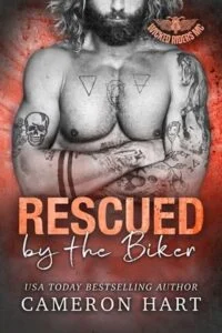 Rescued By the Biker by Cameron Hart