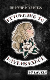 Returning To Ravens Ridge by DJ Lavely EPUB & PDF