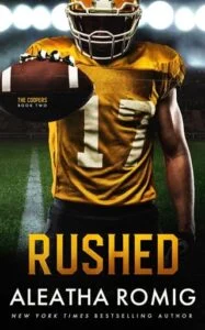 Rushed by Aleatha Romig