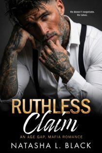 Ruthless Claim by Natasha L. Black EPUB & PDF