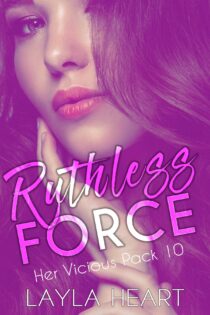 Ruthless Force by Layla Heart EPUB & PDF
