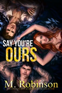 Say You're Ours by M. Robinson EPUB & PDF