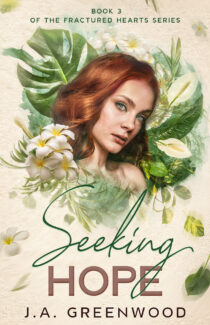 Seeking Hope by J.A. Greenwood EPUB & PDF