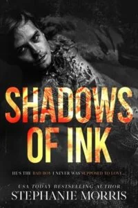 Shadows of Ink by Stephanie Morris