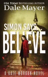 Simon Says… Believe by Dale Mayer