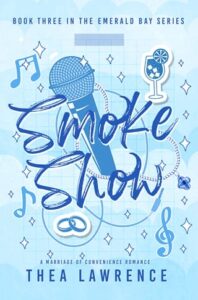 Smoke Show by Thea Lawrence