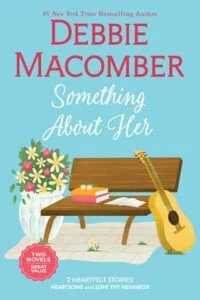Something About Her by Debbie Macomber
