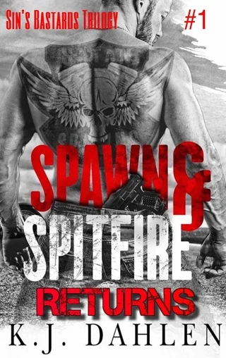 Spawn & A Spitfire Returns by Kj Dahlen