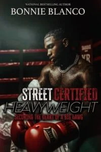 Street Certified Heavyweight by Bonnie Blanco
