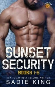 Sunset Security Books #1-5 by Sadie King