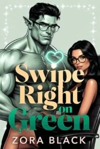 Swipe Right On Green by Zora Black