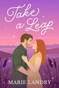 Take a Leap by Marie Landry