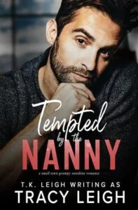 Tempted By the Nanny by Tracy Leigh