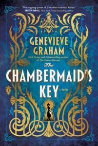 The Chambermaid’s Key by Genevieve Graham