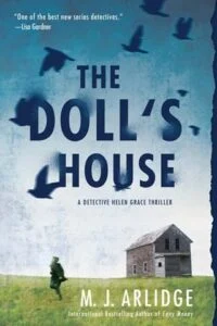 The Doll’s House by M. J. Arlidge