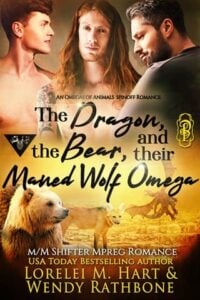The Dragon, The Bear, and Their Maned Wolf Omega by Lorelei M. Hart