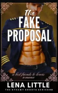 The Fake Proposal by Lena Little