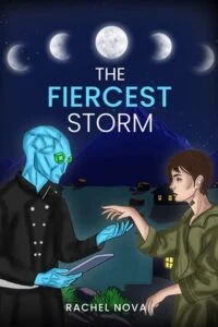 The Fiercest Storm by Rachel Nova