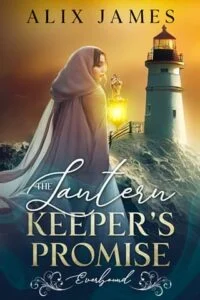 The Lantern Keeper’s Promise by Alix James