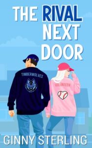 The Rival Next Door by Ginny Sterling