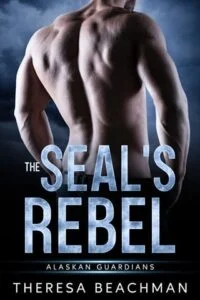 The SEAL’s Rebel by Theresa Beachman