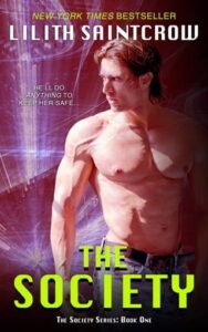 The Society by Lilith Saintcrow