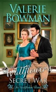 The Wallflower’s Secret War by Valerie Bowman