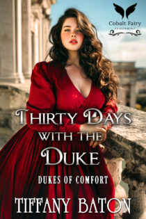 Thirty Days with the Duke by Tiffany Baton EPUB & PDF