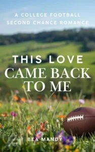 This Love Came Back To Me by Bea Mandy