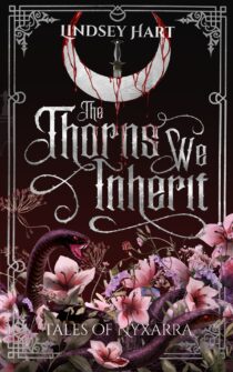 The Thorns We Inherit by Lindsey Hart EPUB & PDF