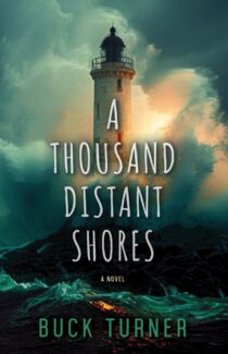 A Thousand Distant Shores by Buck Turner EPUB & PDF
