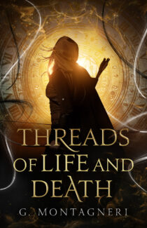 Threads of Life and Death by G. Montagneri EPUB & PDF