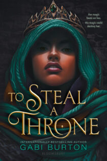 To Steal a Throne by Gabi Burton EPUB & PDF