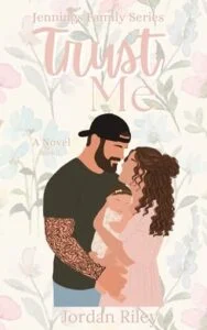 Trust Me by Jordan Riley Brunner