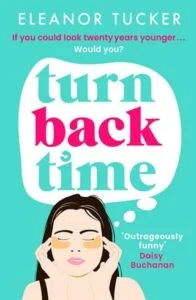 Turn Back Time by Eleanor Tucker