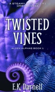 Twisted Vines by E.K. Darnell